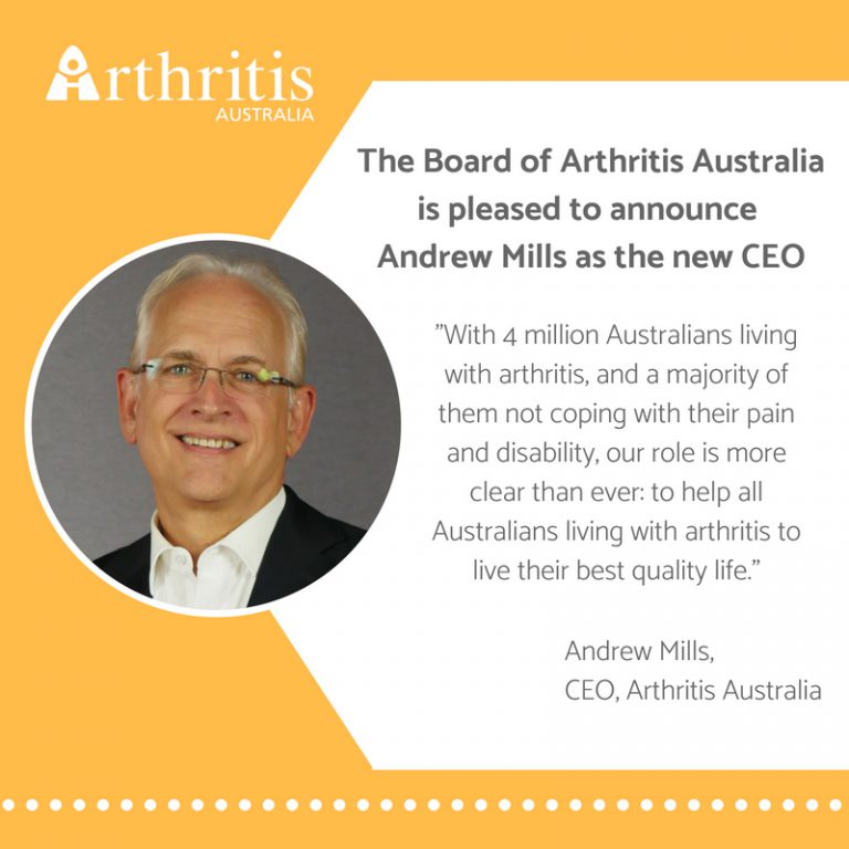 Andrew Mills_CEO Announcement — Arthritis Australia